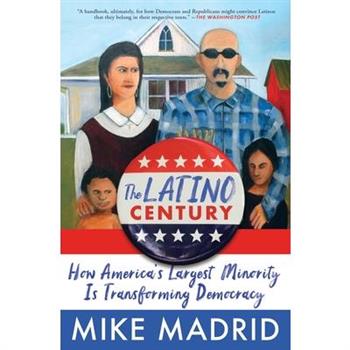 The Latino Century