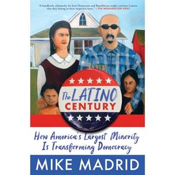 The Latino Century