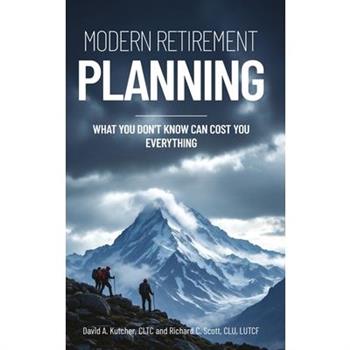 Modern Retirement Planning