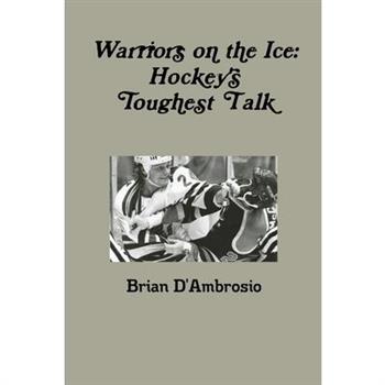Warriors on the Ice