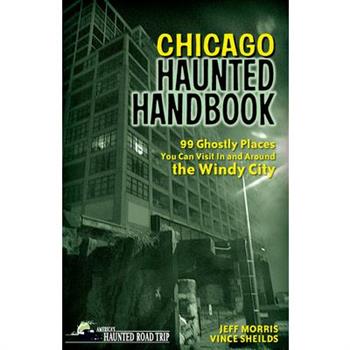 Chicago Haunted Handbook