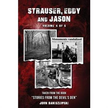 Strauser, Eddy, and Jason