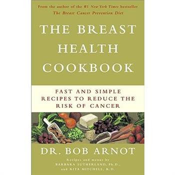 The Breast Health Cookbook