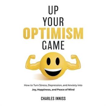 Up Your Optimism Game