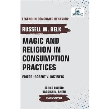 Magic and Religion in Consumption Practices