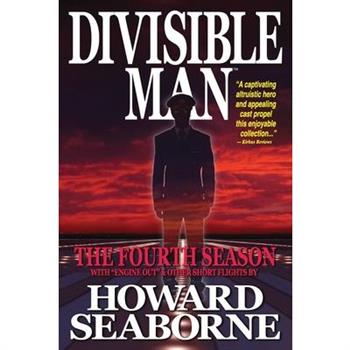 Divisible Man - The Fourth Season