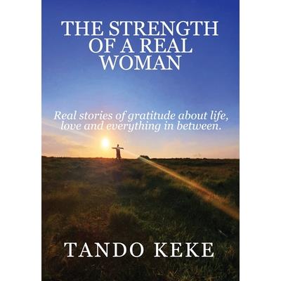 The Strength of a Real Woman