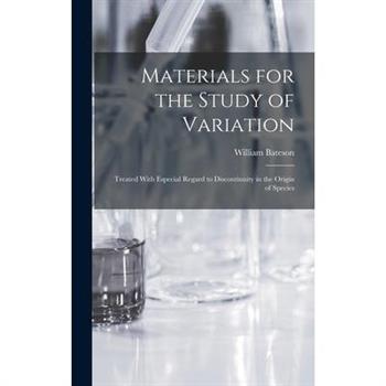 Materials for the Study of Variation