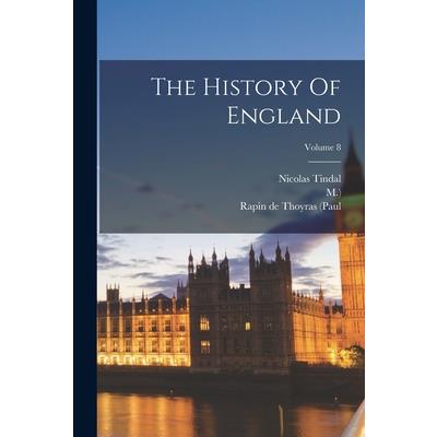The History Of England; Volume 8