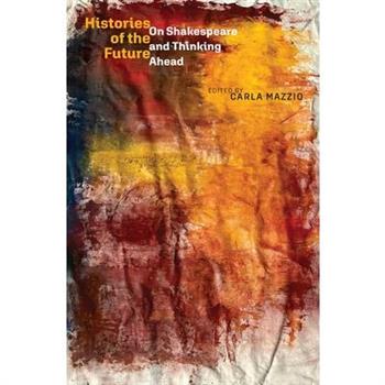 Histories of the Future