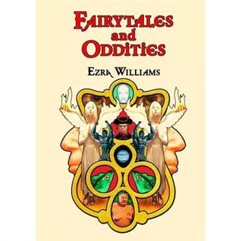 Fairytales and Oddities