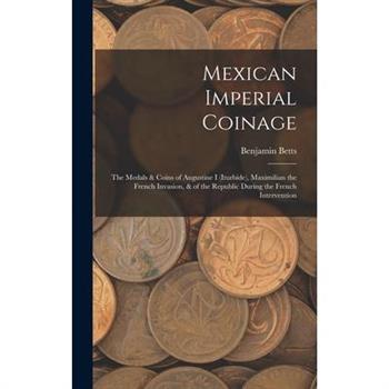 Mexican Imperial Coinage