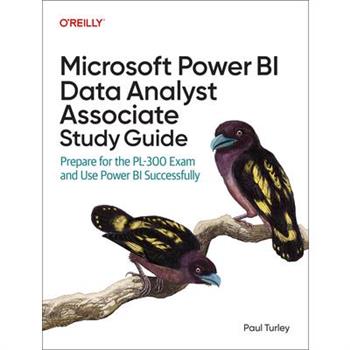 Microsoft Power Bi Data Analyst Associate Study Guide