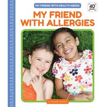 My Friend with Allergies