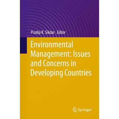 Environmental Management: Issues and Concerns in Developing Countries