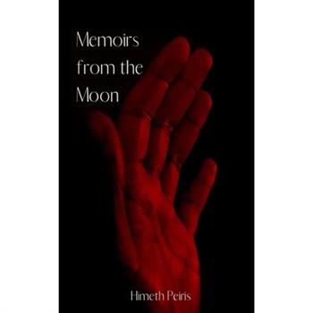 Memoirs from the Moon