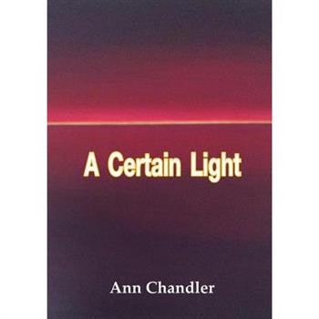 A Certain Light