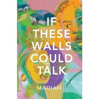 If These Walls Could Talk