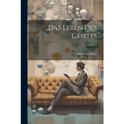 Das Leben Des Geistes; Volume 1