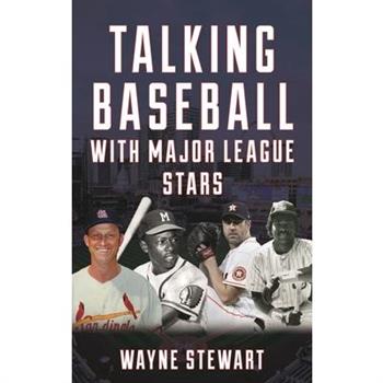 Talking Baseball with Major League Stars
