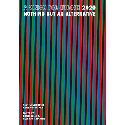 A Vision for Europe 2020