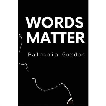 Words Matter