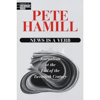 News Is a Verb