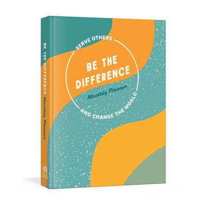 Be the Difference Monthly Planner