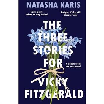 The Three Stories For Vicky Fitzgerald