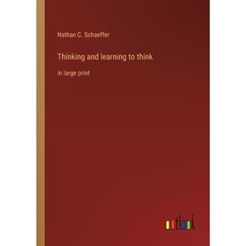 Thinking and learning to think