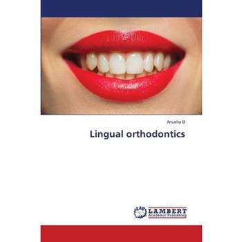 Lingual orthodontics