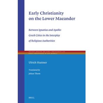 Early Christianity on the Lower Maeander
