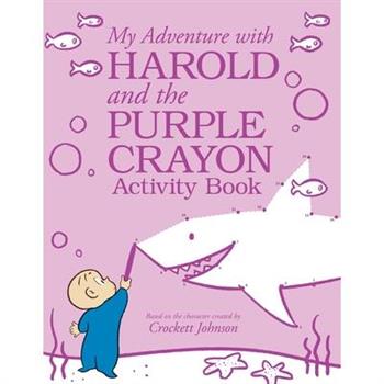 My Adventure with Harold and the Purple Crayon Activity Book