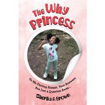 The Why Princess