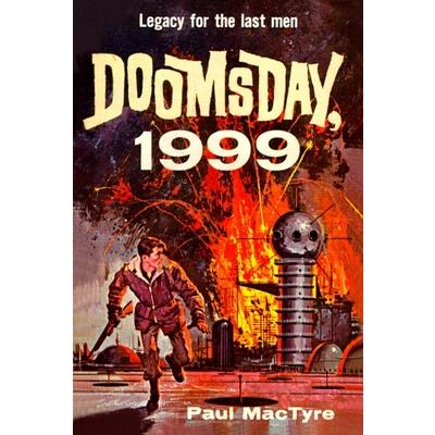 Doomsday, 1999