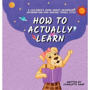 How to Actually Learn