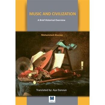 Music and Civilization