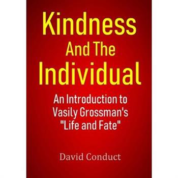 Kindness and the Individual