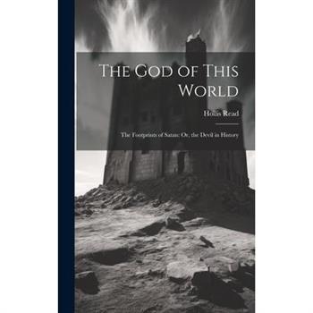 The God of This World