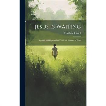 Jesus is Waiting
