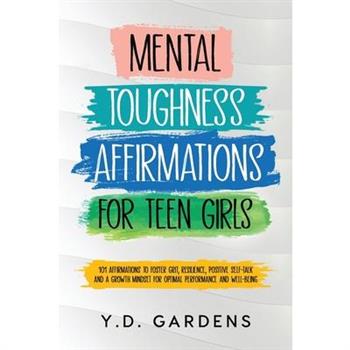 Mental Toughness Affirmations for Teen Girls