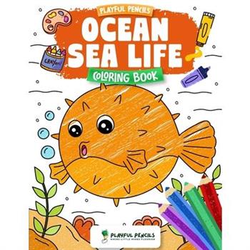 Playful Pencils Ocean Sea Life Coloring Book Playful Pencils Ocean Sea Life Coloring Book