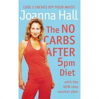 The No Carbs after 5 pm Diet
