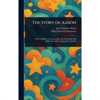 The Story of Aaron