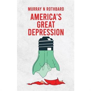 America's Great Depression Hardcover