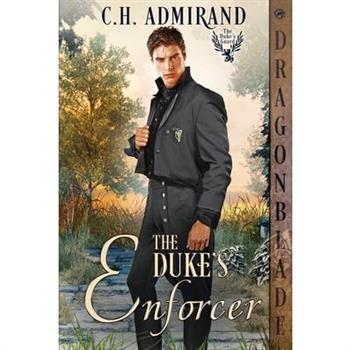 The Duke's Enforcer