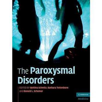 The Paroxysmal Disorders