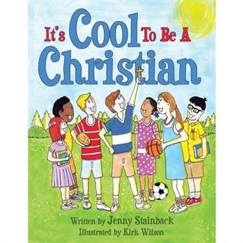 It’s Cool to Be a Christian