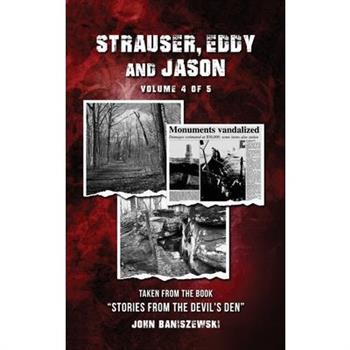 Strauser, Eddy, and Jason
