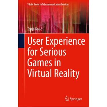 User Experience for Serious Games in Virtual Reality